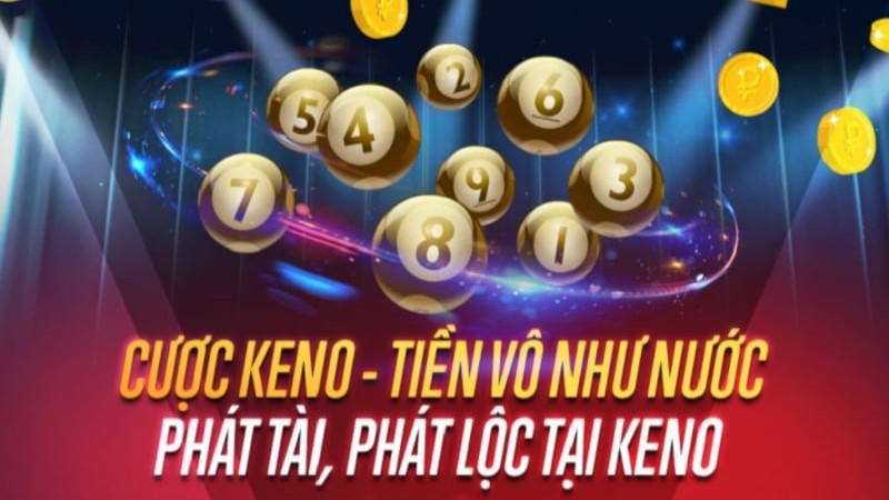 Đôi nét điển hình về keno Lộc Phát uk88