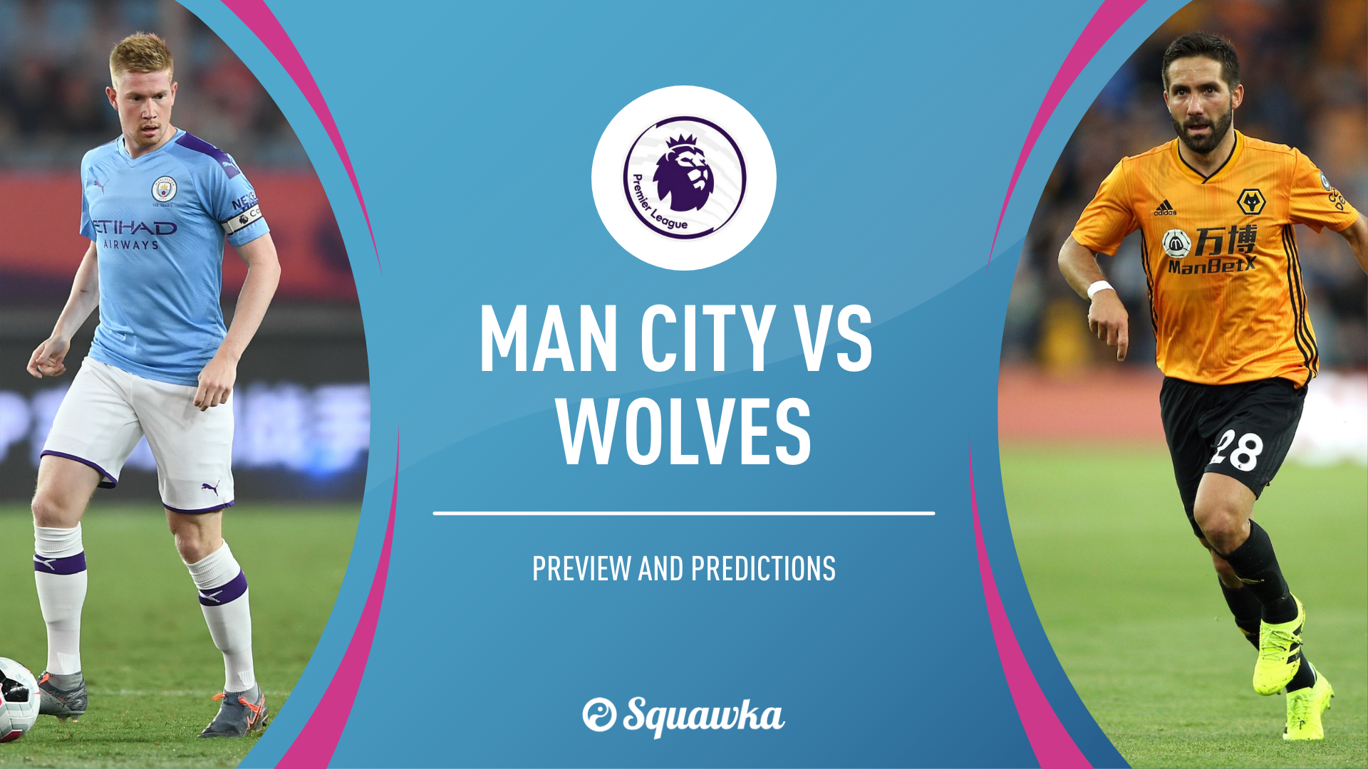 Nhận Định Trước Trận Đấu Manchester City vs Wolverhampton Ngày 22/01 - UK88