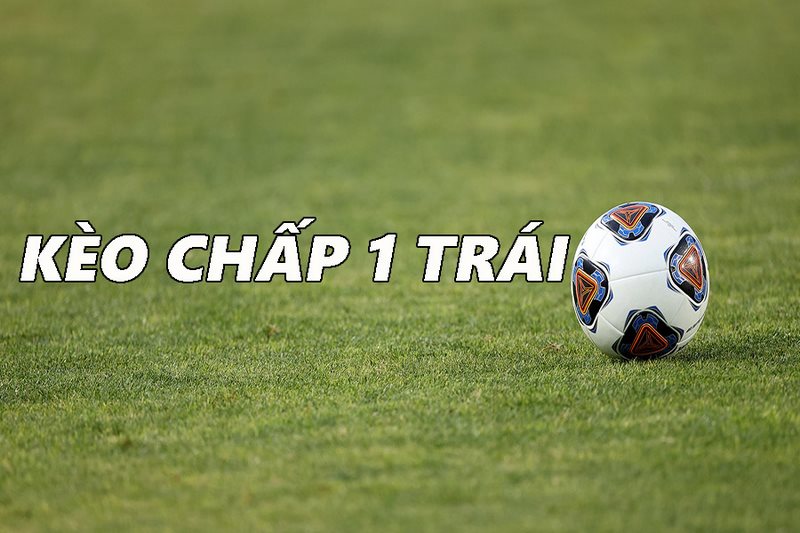 Chấp 1 trái kèo Châu Á uk88